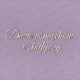 Tekturka napis - Dużo uśmiechów i słodyczy