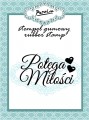 Stempel gumowy "Potęga Miłości"