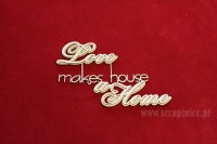Love makes a house a Home- 2layers