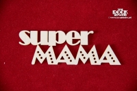 Super Mama napis